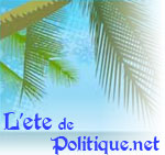 L'&eacute;t&eacute; de Politique.net : S&eacute;ries, Dossiers & Vid&eacute;os