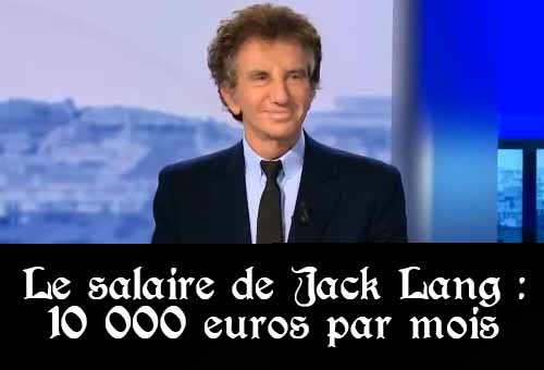 Salaire de Jack Lang